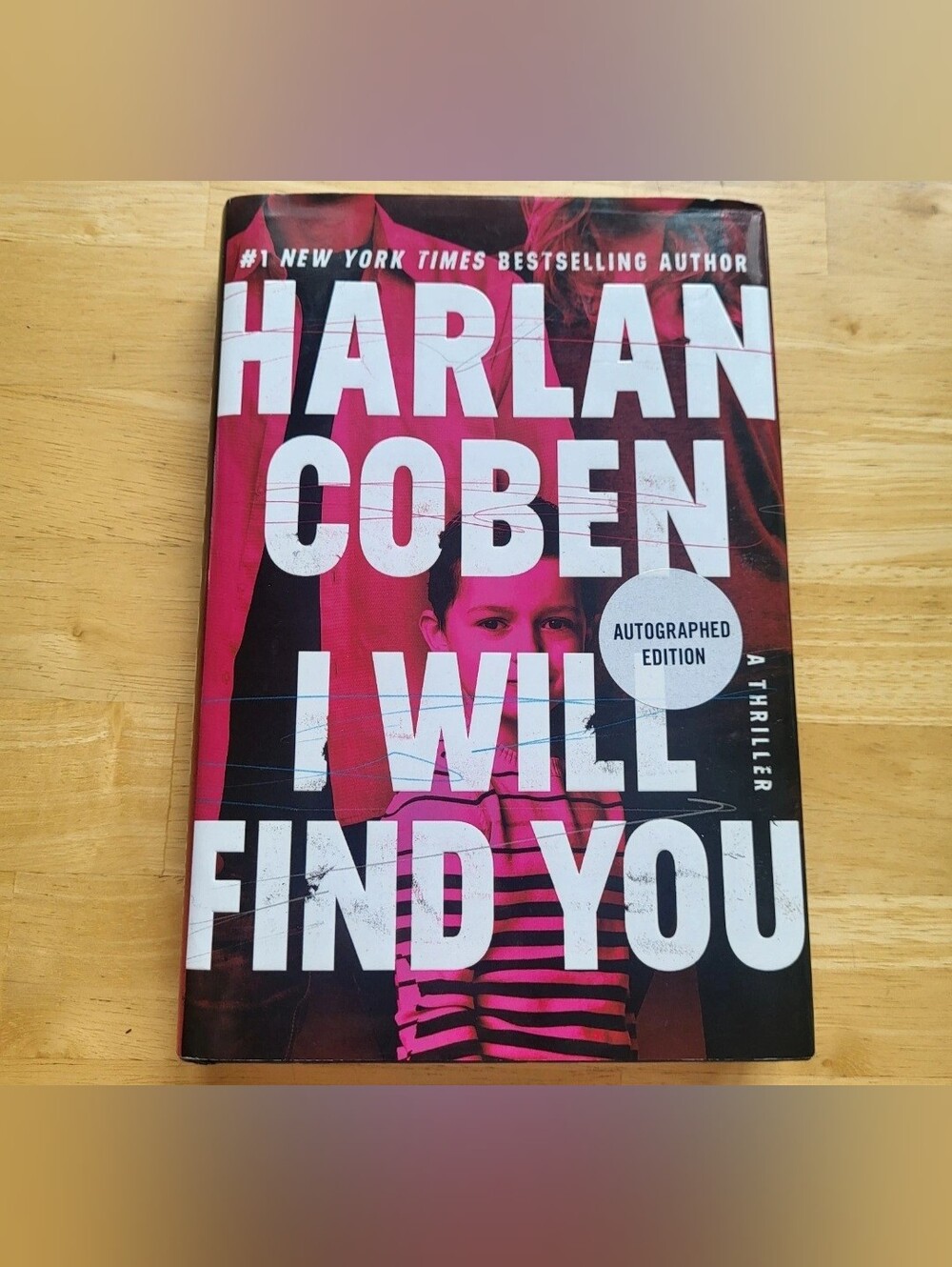 Harlan Coban Signed Book I Will Find You Hardcover Autograph